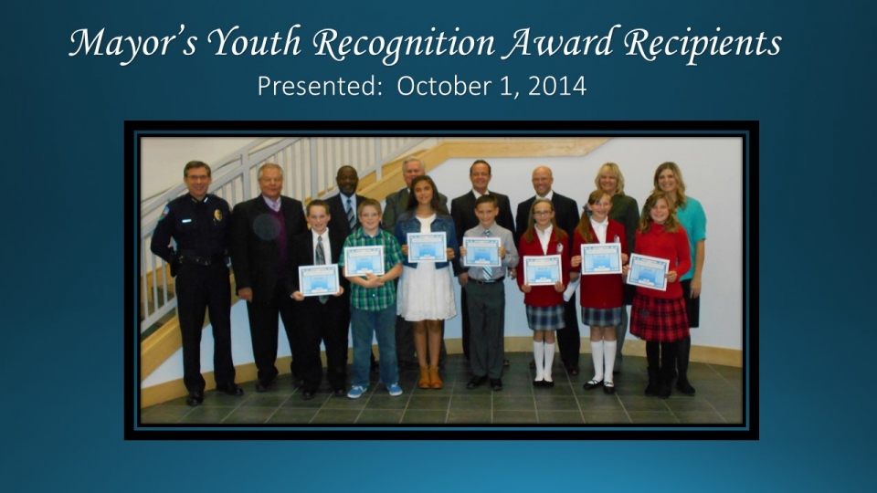 Mayor's Youth Recognition Award Presented October 1, 2014.